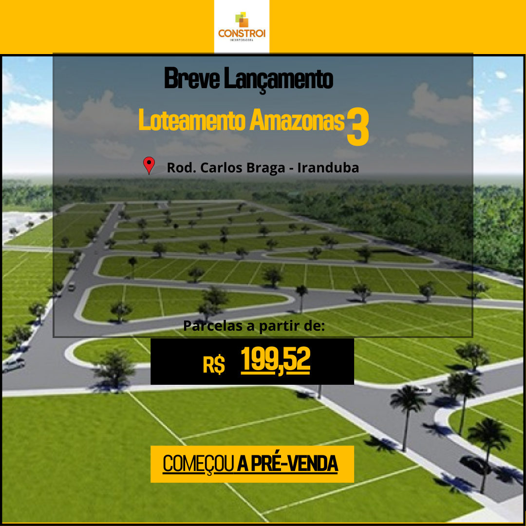 Imagem Terreno à Venda, 125 m²em Nova Amazonas I Bairro Planejado - Iranduba Imagem Terreno à Venda, 125 m²em Nova Amazonas I Bairro Planejado - Iranduba