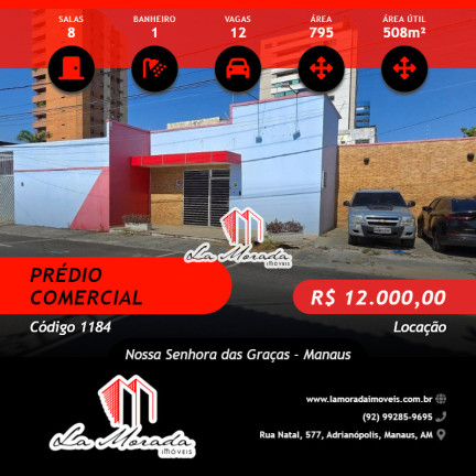 Imóvel Comercial para Alugar, 508 m² em Nossa Senhora Das Graças - Manaus
