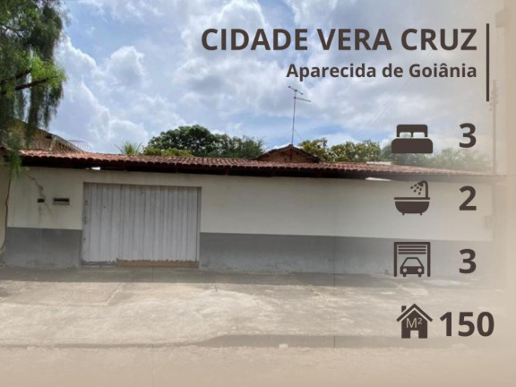 Imagem Casa com 3 Quartos à Venda, 150 m² em Cidade Vera Cruz - Aparecida De Goiânia Imagem Casa com 3 Quartos à Venda, 150 m² em Cidade Vera Cruz - Aparecida De Goiânia